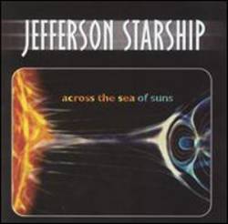 Jefferson Starship : Across the Sea of Suns